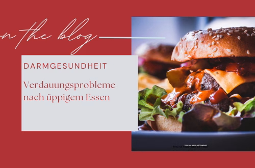 Verdauungsprobleme nach üppigem Essen Verdauung Darmgesundheit