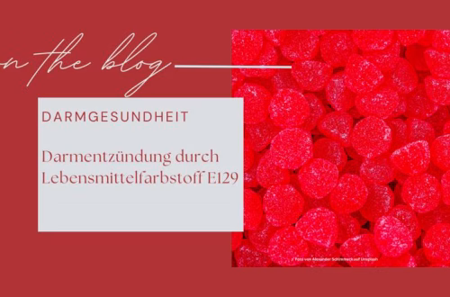 Darmentzündung durch Lebensmittelfarbstoff E129