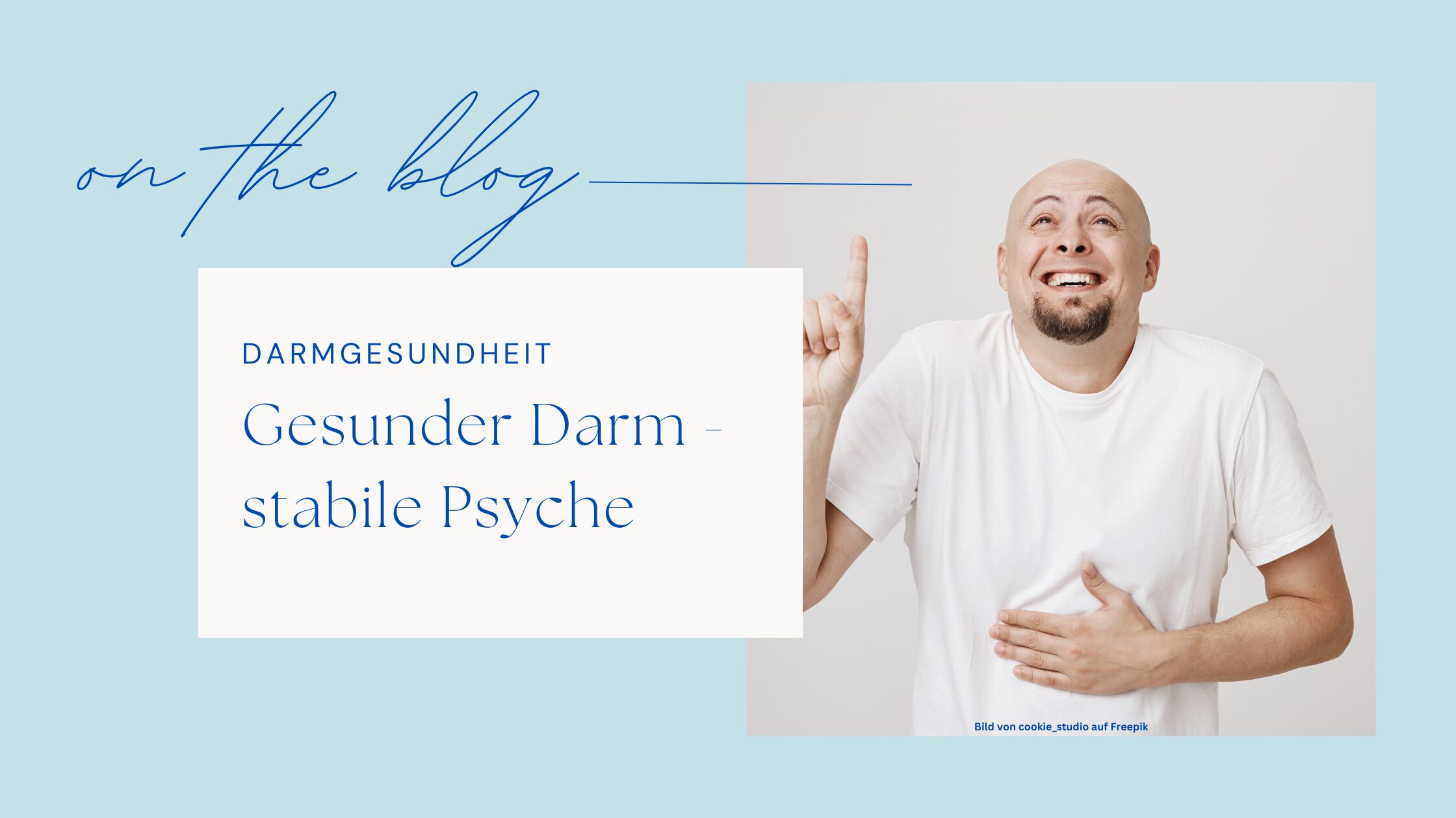 Gesunder Darm – stabile Psyche