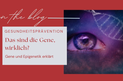 Gene und Epigenetik
